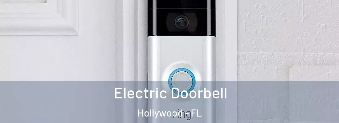  Electric Doorbell Hollywood - FL
